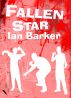 Fallen Star by Ian Barker