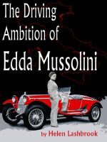 Cover for 'The Driving Ambition of Edda Mussolini'