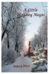 A Little Holiday Magic by Nancy Pirri