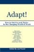 Adapt! How to Survive and Thrive in the Changing World of Work by Lee Pound
