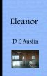 Eleanor by D E Austin