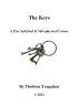 The Keys - A Free Spiritual & Metaphysical Course by Thubten Yangchen