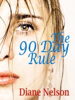 Cover for 'The 90 Day Rule'