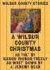 A Wilbur County Christmas by J. Jeremy Dean