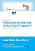 Thinking of...Force.com as your key to the Cloud Kingdom?Ask the Smart Questions by Alok Misra