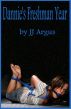 Dannie's Freshman Year by JJ Argus