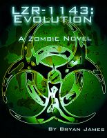 Cover for 'LZR-1143: Evolution (Book Two of the LZR-1143 Series)'