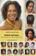 Going Natural, How to Fall in Love with Nappy Hair by Mireille Liong-A-Kong