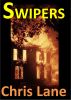 The Swipers by Chris Lane