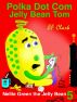 Polka Dot Com Jelly Bean Tom by .EF Clark