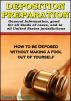 Deposition Preparation - For All Kinds of Cases, in All Jurisdictions by Edwin H. Sinclair, Jr.