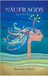 NÃ¡ufragos que sueÃ±an islas by Rosamaria Tapia C