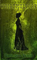 Cover for 'Whorticulture'