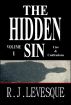 The Hidden Sin V1: Lies & Confessions by R.J. Levesque