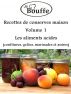 JeBouffe Recettes de conserves maison Volume 1 by  JeBouffe