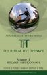 The Refractive Thinker: Volume II: Research Methodology by Dr. Cheryl Lentz