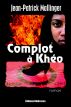 Complot Ã  KhÃ©o by Jean-Patrick Mallinger