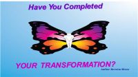 Cover for 'Have You Completed Your Transformation'