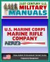 21st Century U.S. Military Manuals: Marine Rifle Company/Platoon Marine Corps Field Manual - FMFM 6-4 (Value-Added Professional Format Series) by Progressive Management