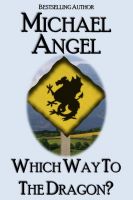 Cover for 'Which Way to the Dragon'