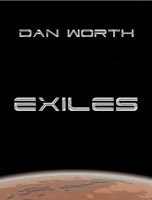 Cover for 'Exiles (Book One of the Progenitor Trilogy)'