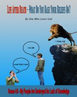 Cover for 'Life After Death - - What Are Your Beliefs Based On?'