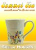 Summer Tea by Sheila Horgan