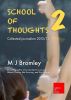 School of Thoughts 2: Collected journalism 2012/13 by Solutions for School (Publishing, UK)