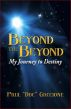 Beyond the Beyond by Paul 