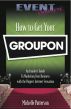 How to Get Your Groupon by Michelle Patterson