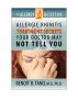 The Allergy Detective: Allergic Rhinitis Treatments Secrets Your Doctor May Not Tell You by Benoit Tano