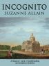 Incognito by Suzanne Allain