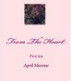 From The Heart Poems by April Morone