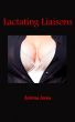 Lactating Liaisons by Jemma Jones