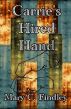Carrie's Hired Hand by Mary C. Findley