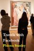 Travels with Facebook by Phiona Stanley