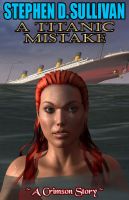 Cover for 'A Titanic Mistake'