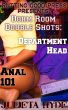 Dorm Room Double Shots: Department Head & Anal 101 by Julieta  Hyde