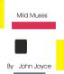 Mild Muses by John Joyce