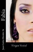 Cover for 'Fabia Virgen Vestal'
