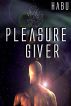 Pleasure Giver by  Habu