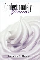 Cover for 'Confectionately Yours'