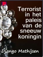 Cover for 'Terrorist in het paleis van de sneeuwkoningin'