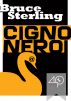 Cigno nero by Bruce Sterling