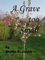Cover for 'A Grave Too Small'