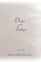 Cover for 'Days with Indigo'