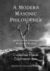 A Modern Masonic Philosopher by Michael R. Poll