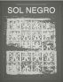 Sol Negro by Avelino Benavides