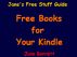 Jane's Free Stuff Guide - Free Books For Your Kindle by Jane Bennett