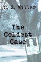Cover for 'THE COLDEST CASE'